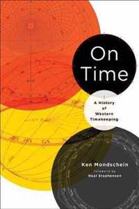 On Time  A History of Western Timekeeping