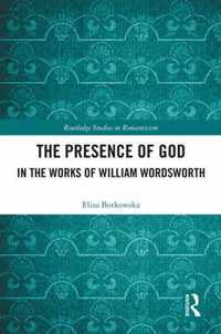 The Presence of God in the Works of William Wordsworth