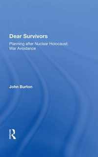 Dear Survivors: Planning after Nuclear Holocaust