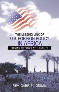 The Missing Link of U.S. Foreign Policy in Africa