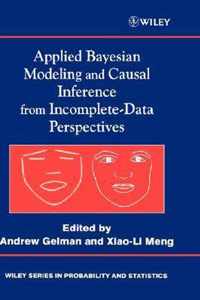 Applied Bayesian Modeling and Causal Inference from Incomplete Data Perspectives