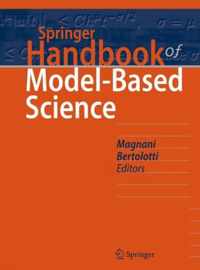 Springer Handbook of Model Based Science