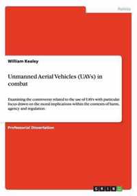 Unmanned Aerial Vehicles (UAVs) in combat