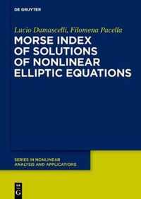 Morse Index of Solutions of Nonlinear Elliptic Equations
