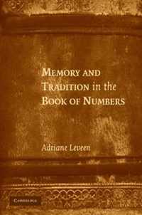 Memory and Tradition in the Book of Numbers