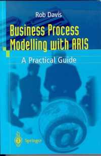 Business Process Modelling with ARIS