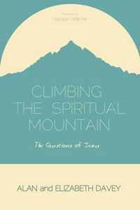 Climbing the Spiritual Mountain