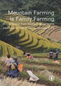 Mountain Farming is Family Farming