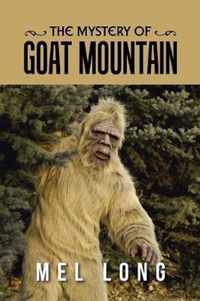 The Mystery of Goat Mountain