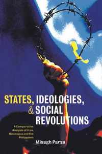 States, Ideologies, and Social Revolutions