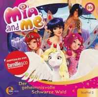 Mia and Me 16. Der geheimnisvolle schwarze Wald