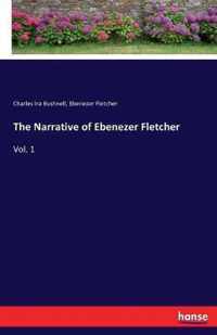 The Narrative of Ebenezer Fletcher