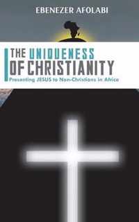 The Uniqueness of Christianity