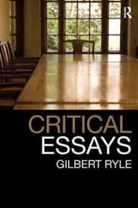 Critical Essays: Collected Papers Volume 1