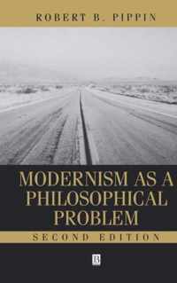 Modernism as a Philosophical Problem