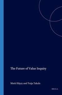 The Future of Value Inquiry