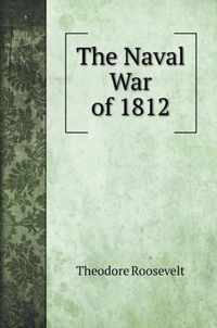 The Naval War of 1812