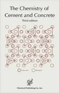 F.M. Lea's The Chemistry of Cement and Concrete