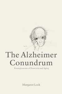 The Alzheimer Conundrum