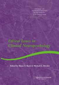 Ethical Issues in Clinical Neuropsychology