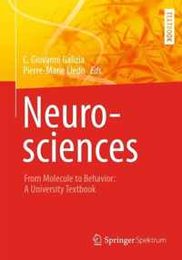 Neurosciences From Molecule to Behavior a university textbook