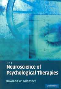 The Neuroscience of Psychological Therapies