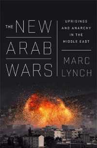 The New Arab Wars