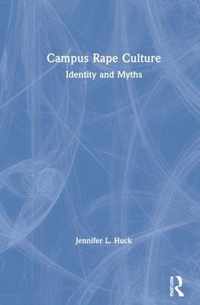 Campus Rape Culture