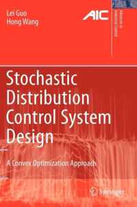 Stochastic Distribution Control System Design