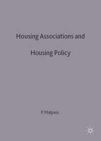 Housing Associations and Housing Policy