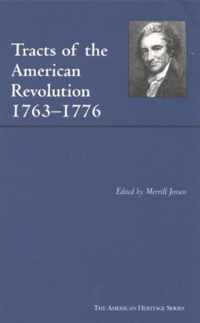 Tracts of the American Revolution, 1763-1776
