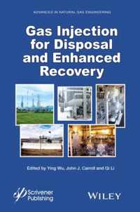 Gas Injection for Disposal and Enhanced Recovery