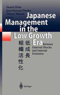 Japanese Management in the Low Growth Era