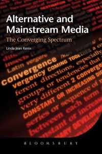 Alternative And Mainstream Media