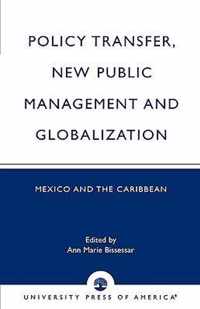 Policy Transfer, New Public Management and Globalization