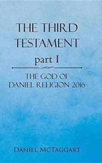 The Third Testament Part I