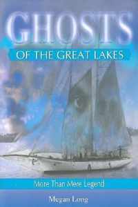 Ghosts of the Great Lakes