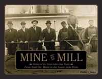 Mine to Mill