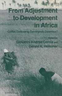 From Adjustment To Development In Africa