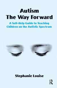 Autism the Way Forward