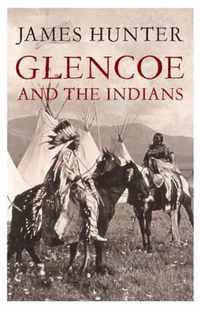 Glencoe and the Indians