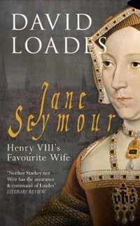 Jane Seymour Henry VIIIs Favourite Wife