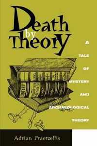 Death by Theory