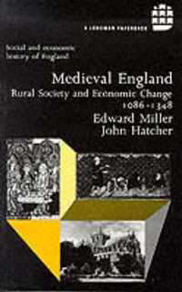 Medieval England Rural Society And Econo