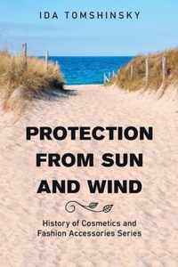 Protection from Sun and Wind