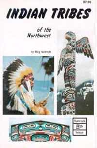 Indian Tribes of the Northwest