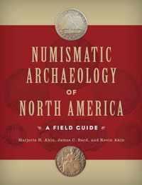 Numismatic Archaeology of North America