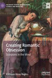 Creating Romantic Obsession