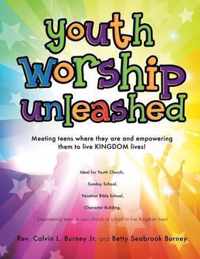 Youth Worship Unleashed