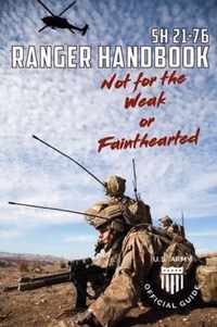 Soldier Handbook SH 21-76 US Army Ranger Handbook February 2011